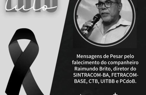 Mensagens de Pesar pelo falecimento do companheiro Raimundo Brito