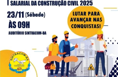 CAMPANHA SALARIAL 2025: Dia 23/11, 9h, Seminário de Planejamento, no SINTRACOM-BA. Participe!