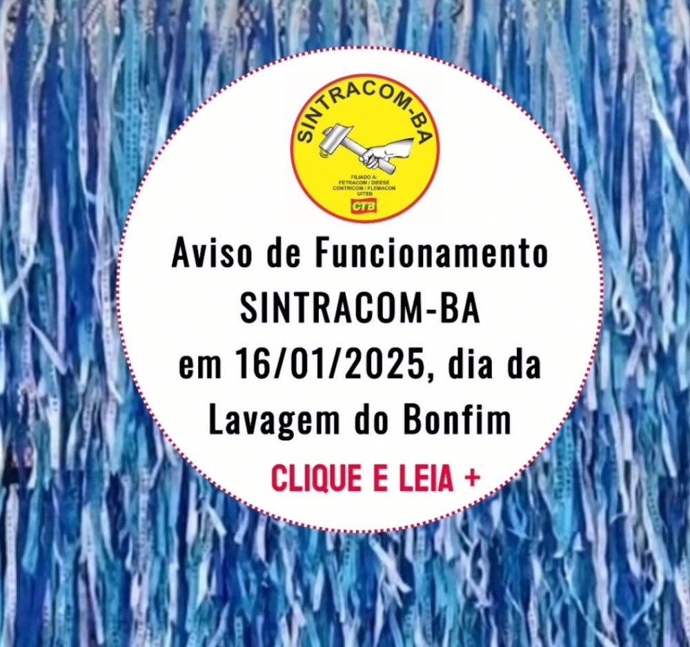 SINTRACOM-BA não terá expediente dia 16/01