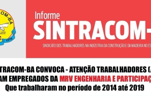 Resultado da Assembleia: Atenção trabalhadores (as) que foram empregados da MRV Engenharia e Participações de 2014 até 2019