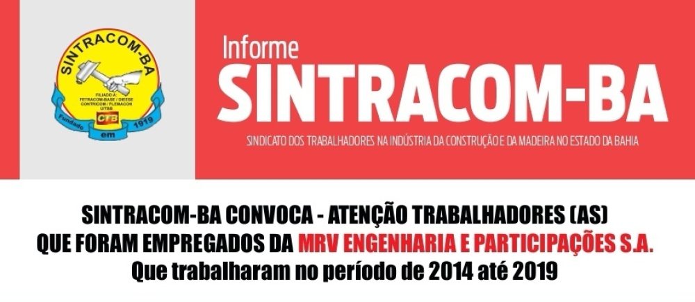 Resultado da Assembleia: Atenção trabalhadores (as) que foram empregados da MRV Engenharia e Participações de 2014 até 2019