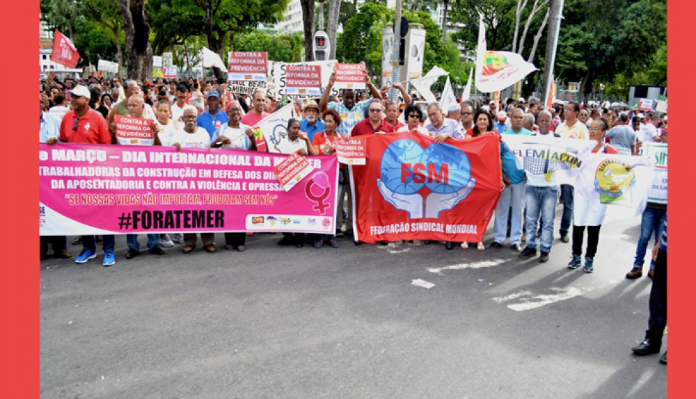 Marcha reúne mais de 50 mil contra reforma da previdência em Salvador