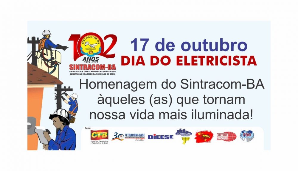 Domingo, 17 de Outubro: Viva o Dia do Eletricista!