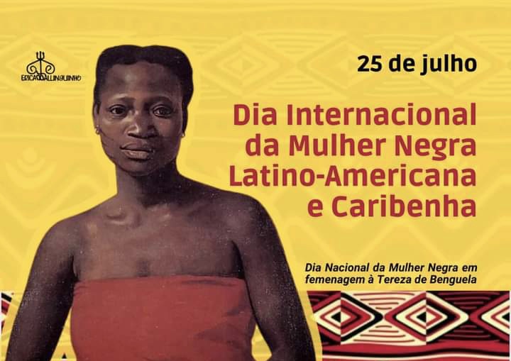 25 de Julho: Viva o Dia Internacional da Mulher Negra Latino-Americana e Caribenha