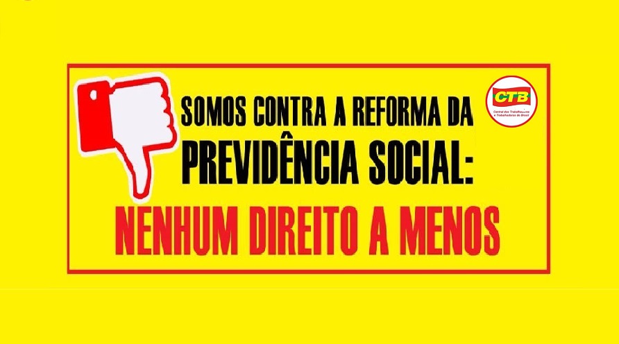 ctb-contra-reforma-previdencia