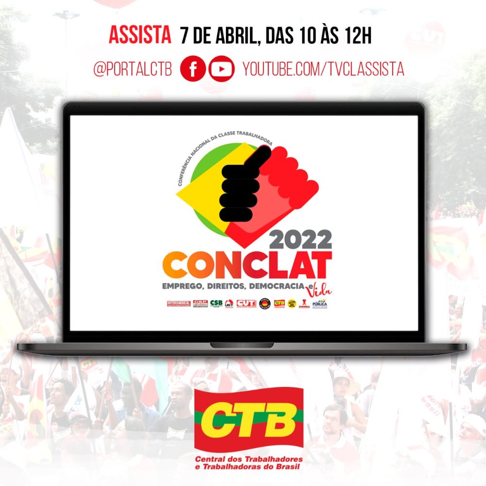 Conclat 2022: Unidade e Resistência