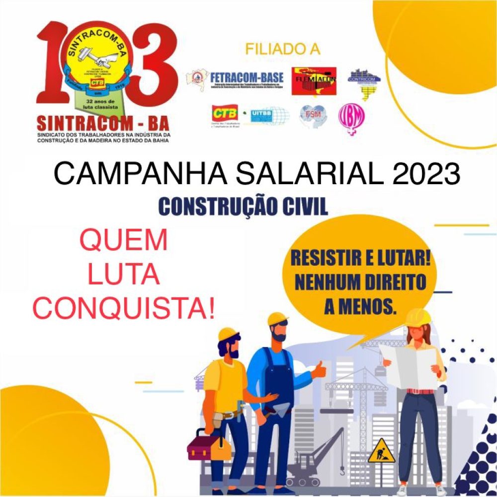 Campanha Salarial da Construção 2023: começam as reuniões de negociação