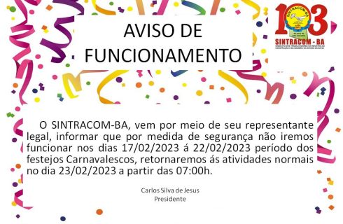 Aviso de Funcionamento: Festejos Carnavalescos