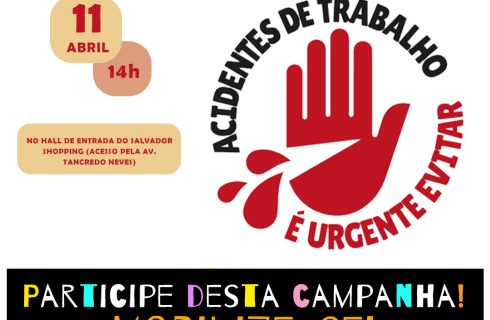 Abril Verde: Acidente de trabalho acontece no dia do lançamento da campanha