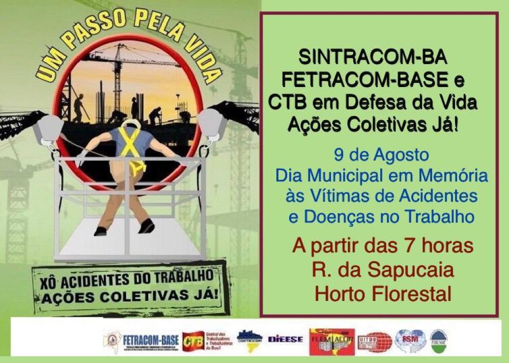 Hoje: Trabalhadores (as) participam de atividades em 9 de agosto, Dia Municipal em Memória às Vítimas de Acidentes e Doenças no Trabalho