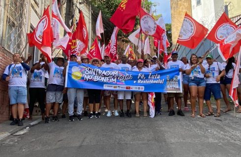 Sintracom-BA no Bonfim: Fé, Resistência e Luta! (fotos e vídeos)