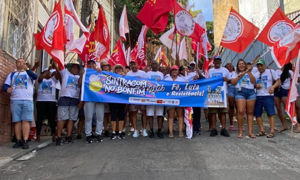 Sintracom-BA no Bonfim: Fé, Resistência e Luta! (fotos e vídeos)