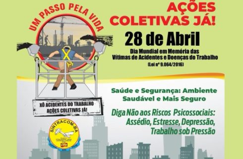 Abril Verde: SINTRACOM-BA reforça a luta por saúde e segurança no trabalho