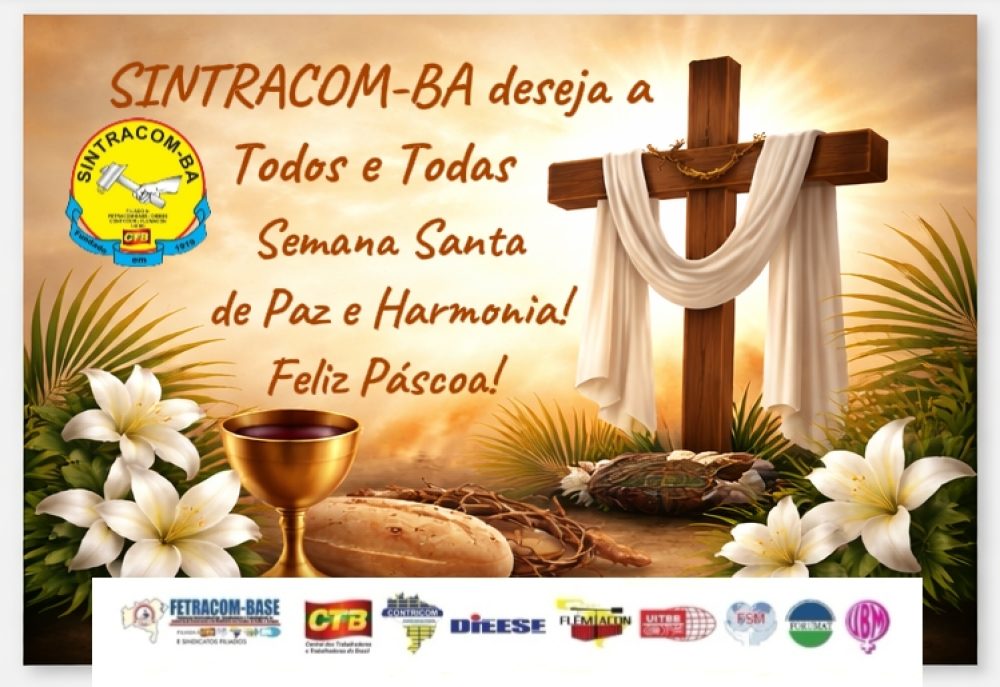 Desejamos uma Semana Santa de Paz, Harmonia e União. Feliz Páscoa!