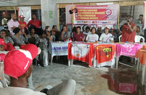 Veja as atividades do SINTRACOM-BA no Março Mulher: Hoje foi no canteiro Beach Class (MD)