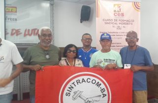 Diretores do SINTRACOM-BA participaram do Curso de Formação Sindical do Nordeste