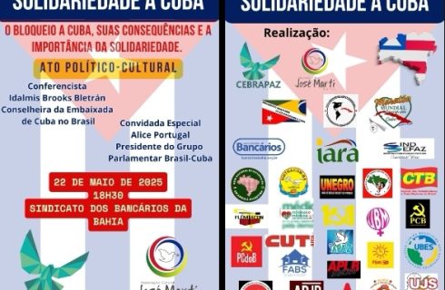 Convenção da Bahia de Solidariedade a Cuba acontece nesta quinta-feira, 22/05, em Salvador