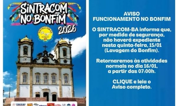 AVISO: Expediente no dia 15/01 (Lavagem das Escadarias da Igreja do Bonfim)