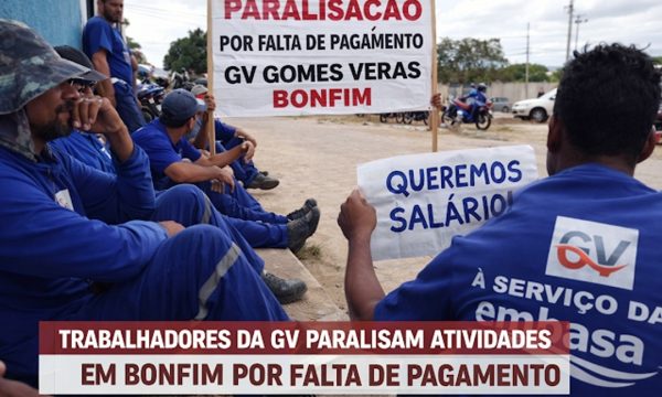 Trabalhadores também estão parados na GV (Embasa), em Senhor do Bonfim