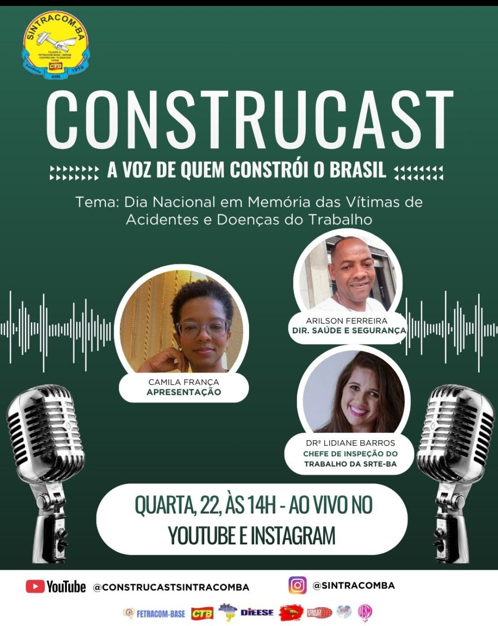 ConstruCast: Nesta quarta (22/04), às 14h, assista ao vivo o podcast do SINTRACOM-BA, no YouTube e Instagram