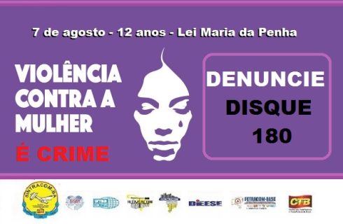 Lei Maria da Penha completa 12 anos