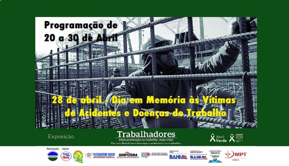 Semana em Memória às Vítimas de Acidentes e Doenças do Trabalho