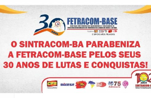 VIVA OS 30 ANOS DA FETRACOM-BASE!