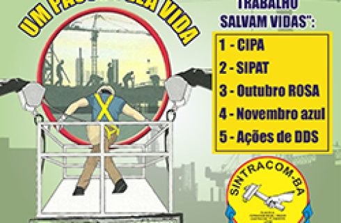 SINTRACOM-BA realiza atividades da Campanha Um Passo Pela Vida
