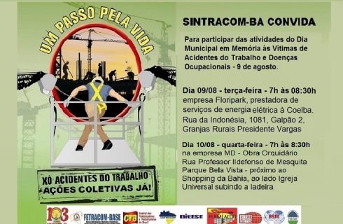 SINTRACOM-BA realiza atividades para marcar o Dia Municipal em Memória das Vítimas de Acidentes de Trabalho e Doenças Ocupacionais
