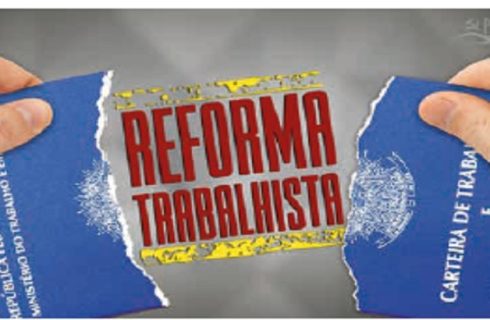 Vamos lutar para acabar com o retrocesso da reforma trabalhista