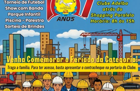 19 DE MARÇO: SINTRACOM-BA celebra 107 anos de fundação e convida a categoria para comemorar o feriado do Dia dos Trabalhadores (as) da Construção Civil